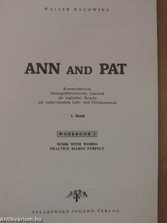 Ann and Pat 1. Workbook I-II./Lehrerhandbuch