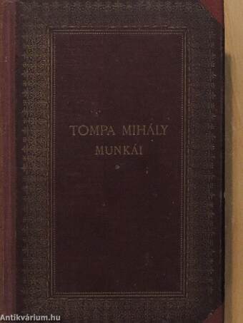 Tompa Mihály munkái I-IV.