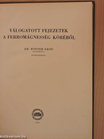 Válogatott fejezetek a ferromágnesség köréből