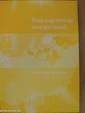 Észak-magyarországi Stratégiai Füzetek 2005/1.