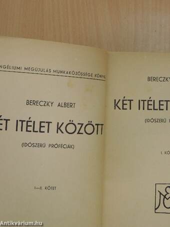 Két itélet között I-II.