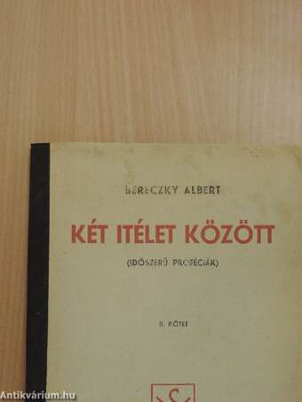 Két itélet között I-II.