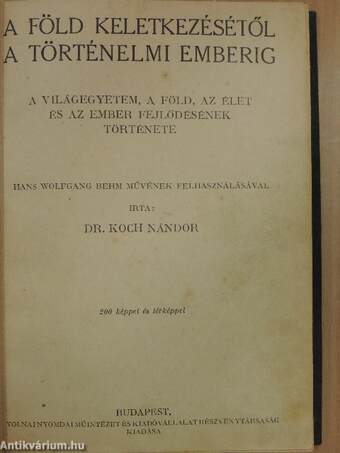 Tolnai Világtörténelme 1. - A Föld keletkezésétől a történelmi emberig