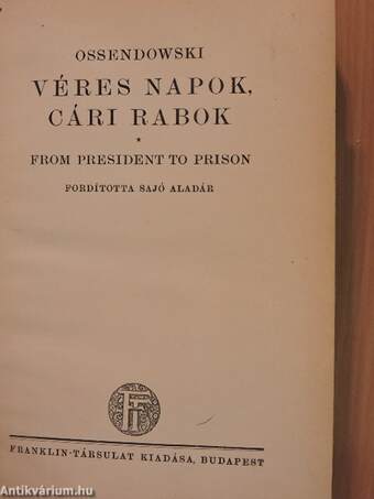 Véres napok, cári rabok