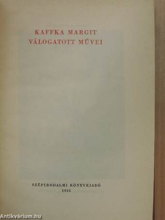Kaffka Margit válogatott művei