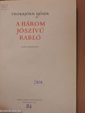 A három jószívű rabló