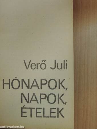 Hónapok, napok, ételek