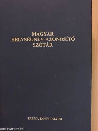 Magyar helységnév-azonosító szótár