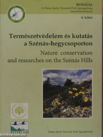Természetvédelem és kutatás a Szénás-hegycsoporton