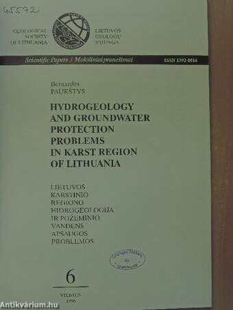 Hydrogeology and Groundwater Protection Problems in Karst Region of Lithuania/Lietuvos Karstinio Regiono Hidrogeologija ir Pozeminio Vandens Apsaugos Problemos