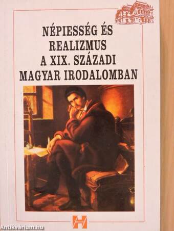 Népiesség és realizmus a XIX. századi magyar irodalomban