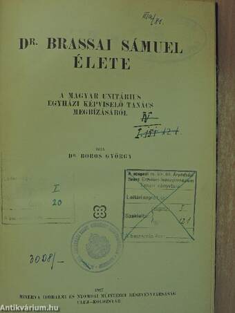 Dr. Brassai Sámuel élete