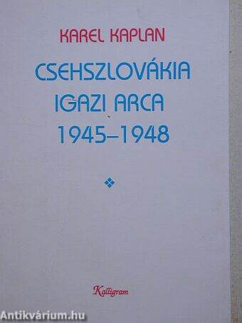 Csehszlovákia igazi arca