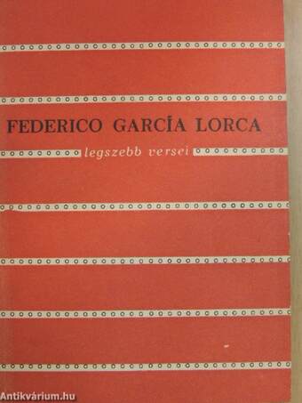 Federico García Lorca legszebb versei