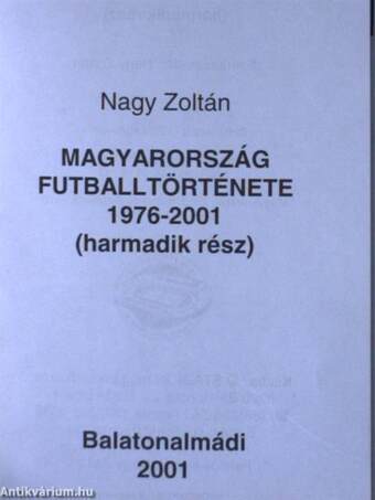 Magyarország futballtörténete 3.