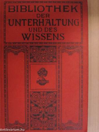 Bibliothek der Unterhaltung und des Wissens 1909/6. (gótbetűs)