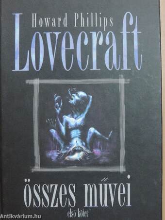 Howard Phillips Lovecraft összes művei I-III.