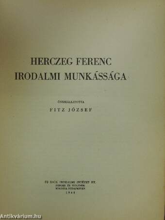 Herczeg Ferenc irodalmi munkássága