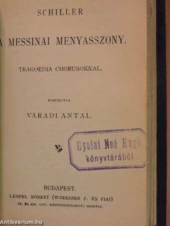 Lady Windermere legyezője/Hivatlan vendég/A vakok/A sötétség országa/A messinai menyasszony/A népgyülölő/A társadalom támaszai