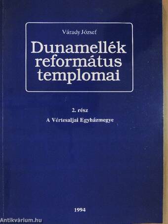 Dunamellék református templomai 2.