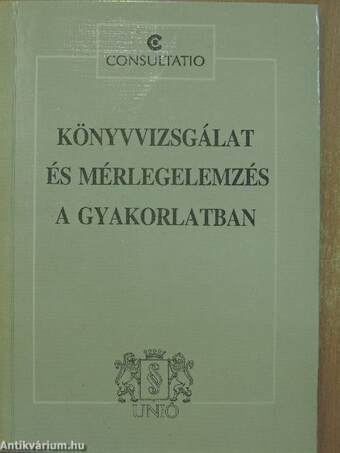 Könyvvizsgálat és mérlegelemzés a gyakorlatban