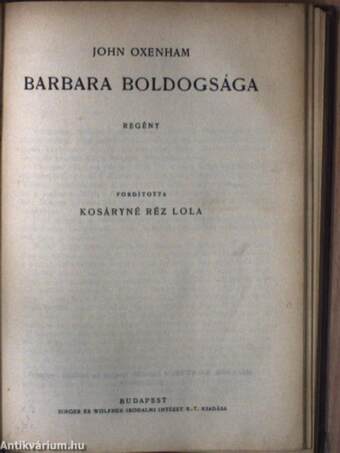 Aubert Teréz/Prospero barátom/Barbara boldogsága