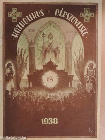 A Katholikus Népszövetség naptára 1938-iki közönséges évre