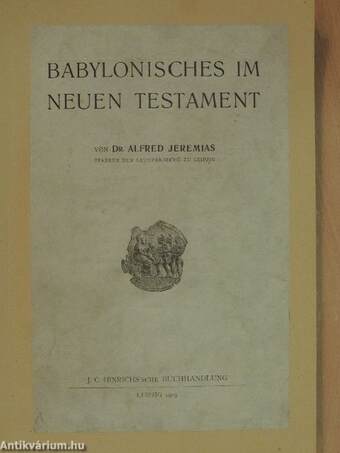 Babylonisches im Neuen Testament
