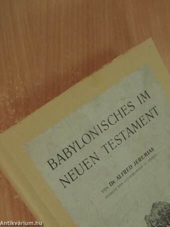 Babylonisches im Neuen Testament