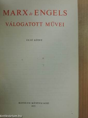 Marx és Engels válogatott művei 1-3.