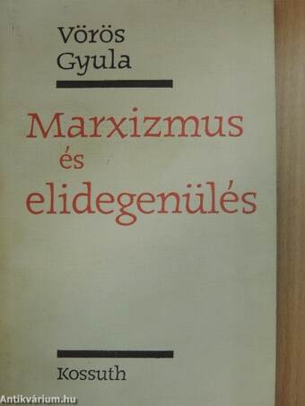 Marxizmus és elidegenülés