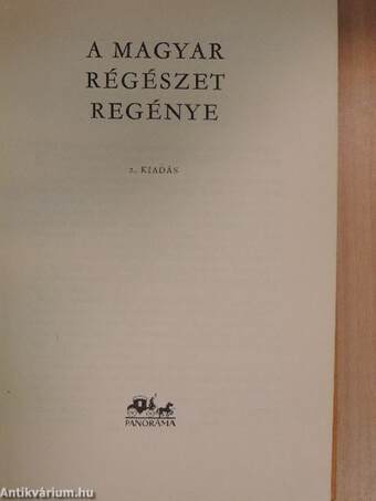 A magyar régészet regénye