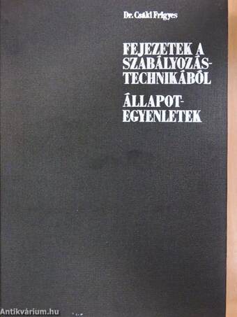 Fejezetek a szabályozástechnikából/Állapotegyenletek