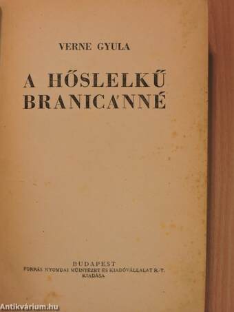 A hőslelkű Branicanné