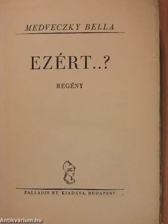 Ezért..?