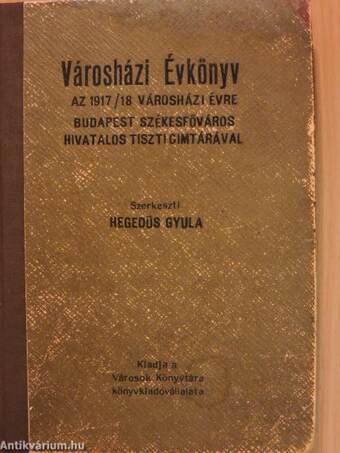 Városházi évkönyv az 1917/18. városházi évre