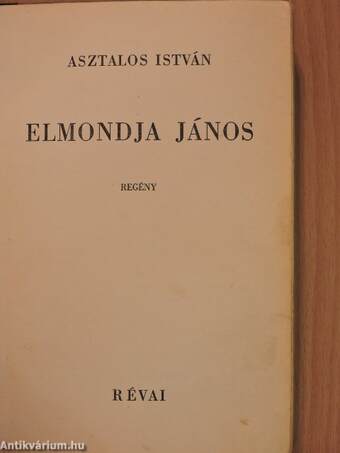 Elmondja János