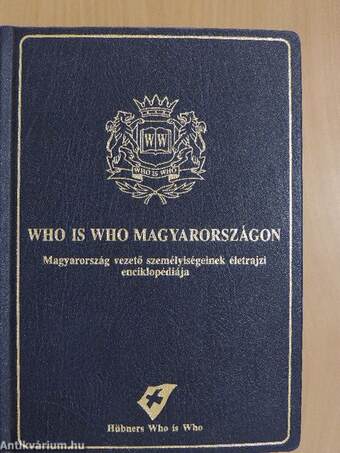 Who is Who Magyarországon - Kiegészítő kötet