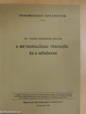 A meteorológiai tényezők és a növények