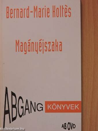 Magányéjszaka/A gyapotmezők magányában