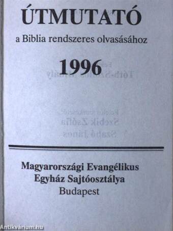 Útmutató a Biblia rendszeres olvasásához 1996.