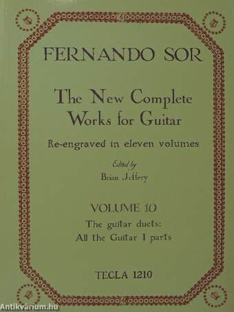 The New Complete Works for Guitar Re-engraved in eleven volumes - Volume 10.