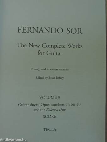 The New Complete Works for Guitar Re-engraved in eleven volumes - Volume 9.