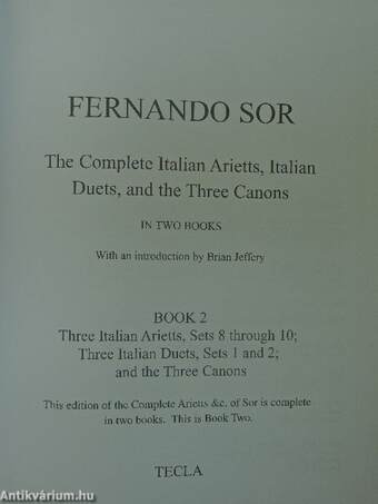 The Complete Italian Arietts, Italian Duets, and the Three Canons I-II.