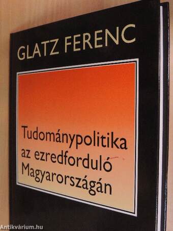 Tudománypolitika az ezredforduló Magyarországán