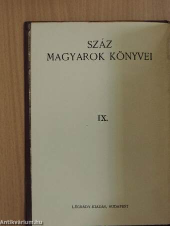 Száz magyarok könyvei IX.