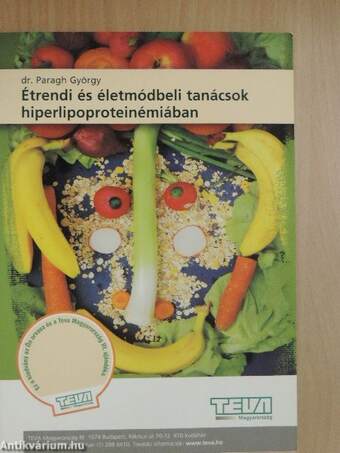 Étrendi és életmódbeli tanácsok hiperlipoproteinémiában