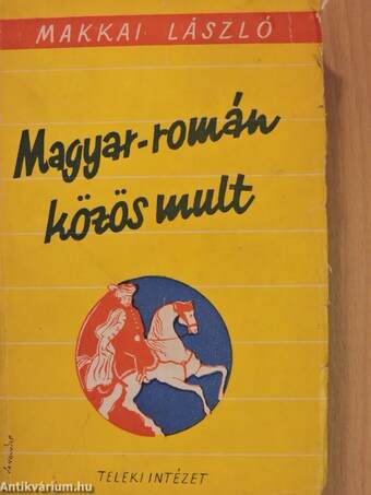 Magyar-román közös mult