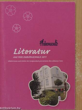 Literatur aus der Europaschule 2011