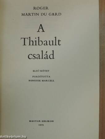 A Thibault család I-II.